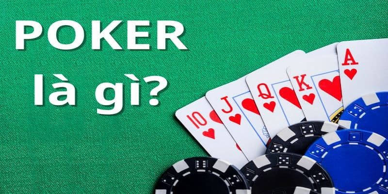 Poker là tựa game cá cược đẳng cấp nhất hiện nay